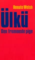 Ülkü - den fremmede pige