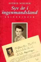 Syv år i ingenmandsland