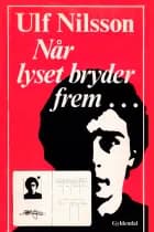 Når lyset bryder frem...