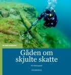 Gåden om skjulte skatte af Per Østergaard