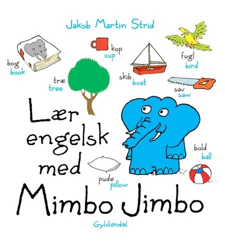 Lær engelsk med Mimbo Jimbo af Jakob Martin Strid
