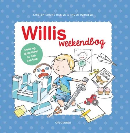 Willis weekendbog af Kirsten Sonne Harild
