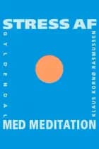 Stress af med meditation