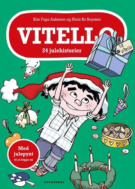 Vitello. 24 julehistorier af Kim Fupz Aakeson