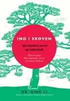 Ind i skoven af Dr Qing Li