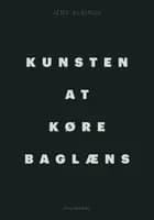 Kunsten at køre baglæns