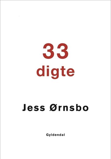 33 digte af Jess Ørnsbo
