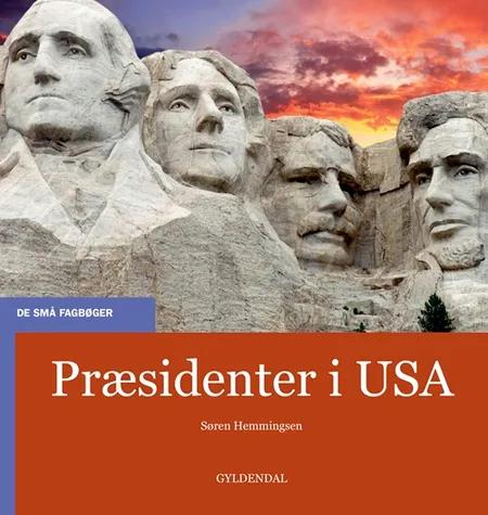 Præsidenter i USA af Søren Hemmingsen