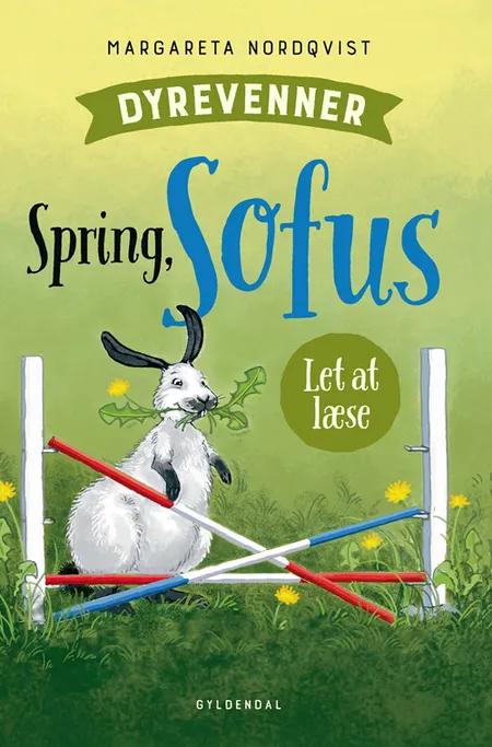 Spring, Sofus! af Margareta Nordqvist