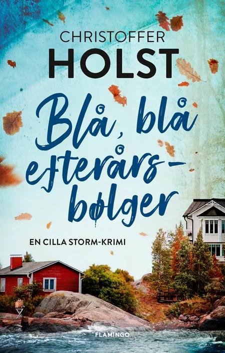 Blå, blå efterårsbølger af Christoffer Holst
