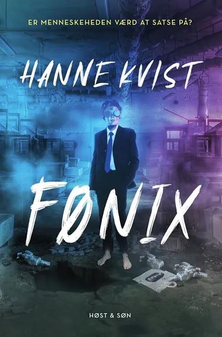 Fønix af Hanne Kvist