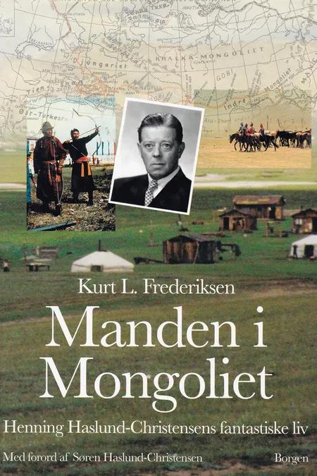 Manden i Mongoliet af Kurt L. Frederiksen