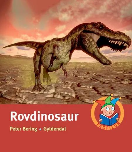 Rovdinosaur af Peter Bering