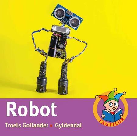 Robot af Troels Gollander