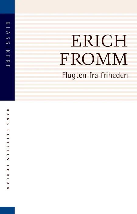Flugten fra friheden af Erich Fromm