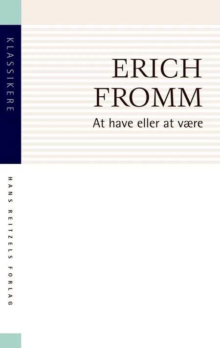 At have eller at være af Erich Fromm