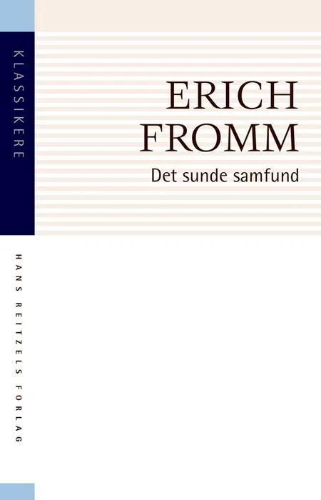 Det sunde samfund af Erich Fromm