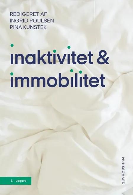 Inaktivitet og immobilitet af Ingrid Poulsen
