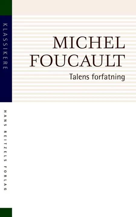Talens forfatning af Michel Foucault