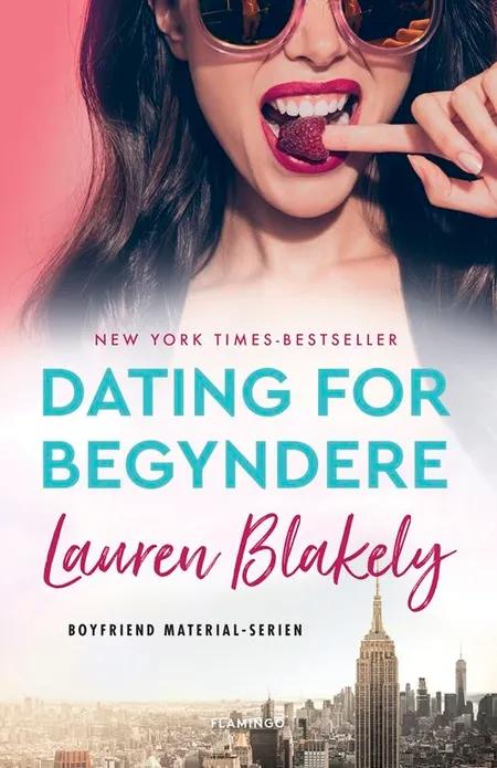 Dating for begyndere af Lauren Blakely