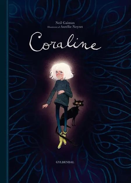 Coraline - illustreret udgave af Neil Gaiman