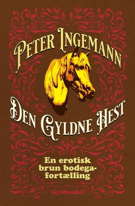 Den Gyldne Hest af Peter Ingemann