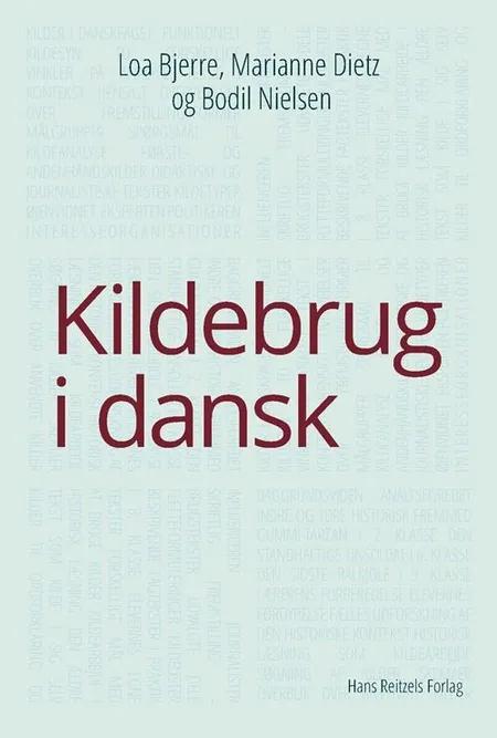Kildebrug i dansk af Loa Ingeborg Bjerre
