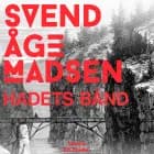 Hadets bånd af Svend Åge Madsen