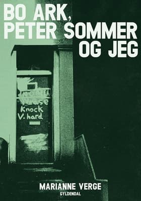 Bo Ark, Peter Sommer og jeg af Marianne Verge