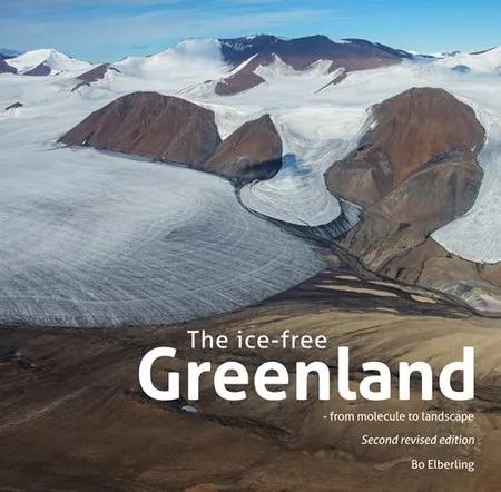 The ice-free Greenland af Bo Elberling