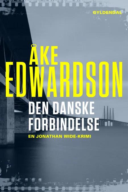 Den danske forbindelse af Åke Edwardson