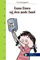 Luna Linea og den søde tand