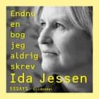 Endnu en bog jeg aldrig skrev af Ida Jessen