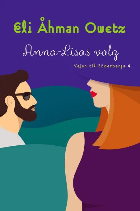 Anna-Lisas valg af Eli Åhman Owetz