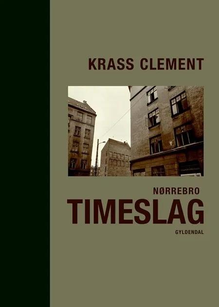 Timeslag af Krass Clement