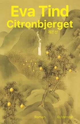 Citronbjerget af Eva Tind Kristensen