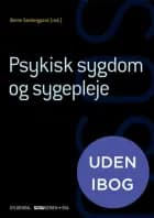 Psykisk sygdom og sygepleje (SSA)(uden iBog)