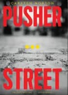Pusher Street