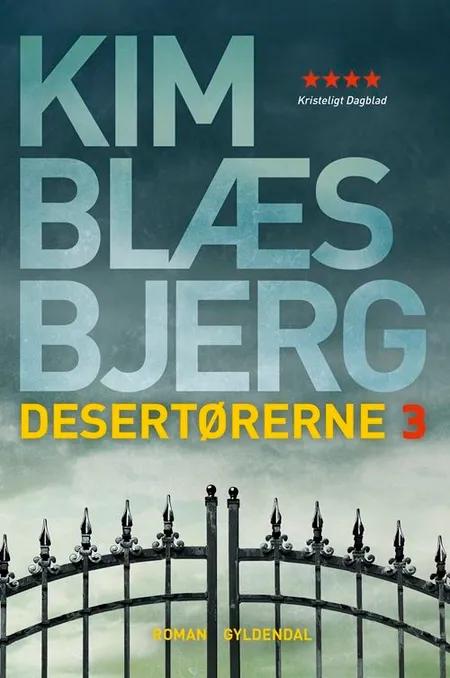 Desertørerne 3 af Kim Blæsbjerg
