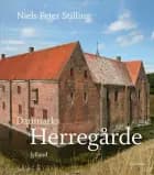 Danmarks Herregårde. Sjælland, Møn og Lolland-Falster