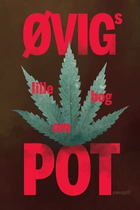 Øvigs lille bog om pot af Peter Øvig Knudsen