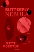 Butterfly Nebula