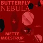 Butterfly Nebula