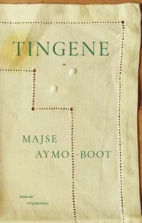Tingene af Majse Aymo-Boot
