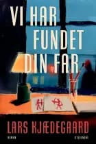 Vi har fundet din far