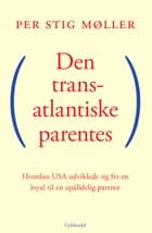Den transatlantiske parentes