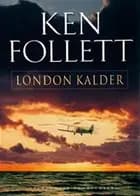 London kalder