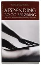 Afspænding ro og berøring