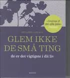 Glem ikke de små ting