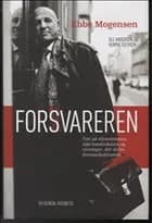 Forsvareren - Ebbe Mogensen